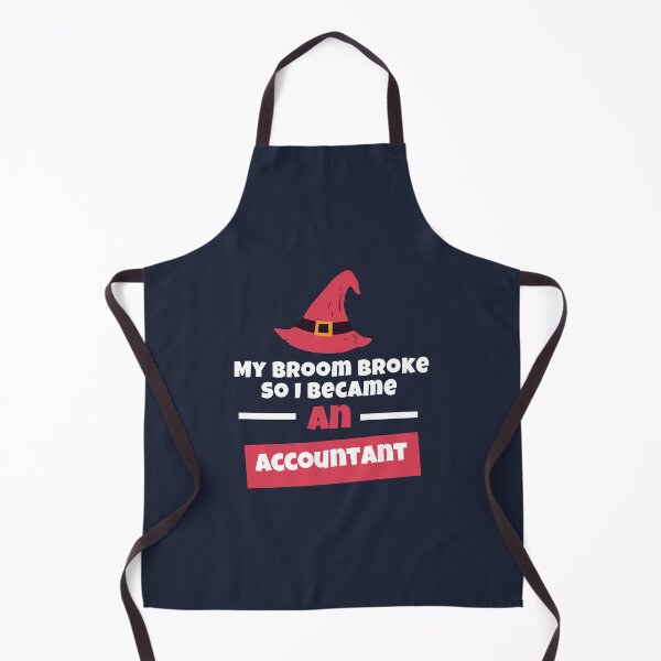 Item preview, My Broom Broke So I Became An Accountant | My Broom Broke So I Became An Accountant Lover designed and sold by ExpertSayeed.