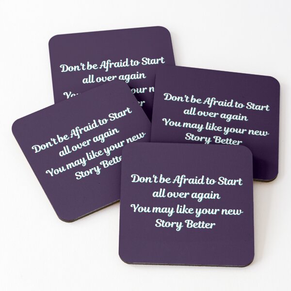 Item preview, Don't be afraid to start all over again, You may like your new story better Inspirational Quote designed and sold by chahakisha.