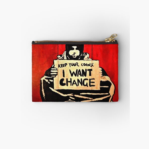 Item preview, Banksy Keep Your Coins I Want a Change designed and sold by SharpWallArts.