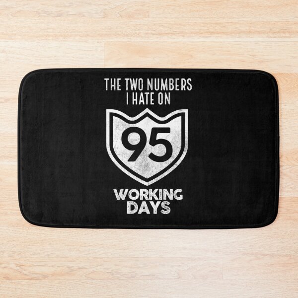 Item preview, Two numbers I hate on working days designed and sold by Lotofus.