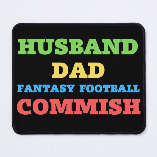 Item preview, husband dad fantasy football commish designed and sold by Clurixious.