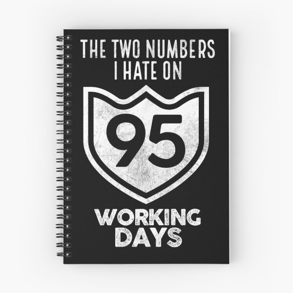 Item preview, Two numbers I hate on working days designed and sold by Lotofus.