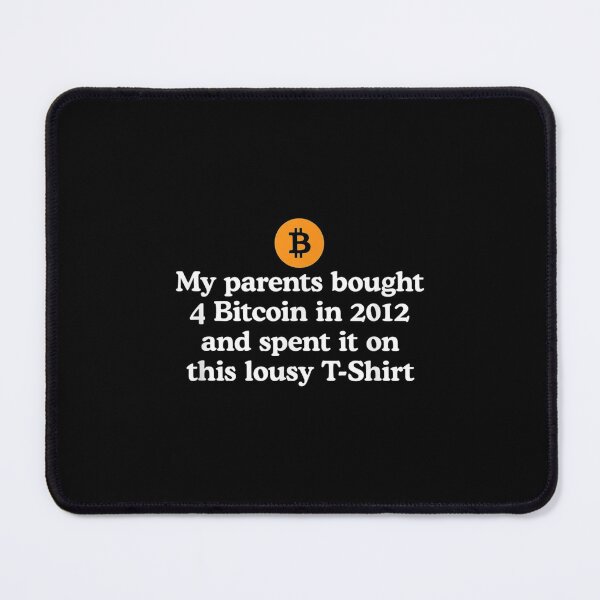 Item preview,  Parents Bought Bitcoin Lousy Crypto Joke designed and sold by bessiey23.