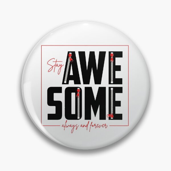 Item preview, Motivation Slogan - Stay Awesome Always and Forever Zipper Design Red & Black designed and sold by WearWolfDesigns.