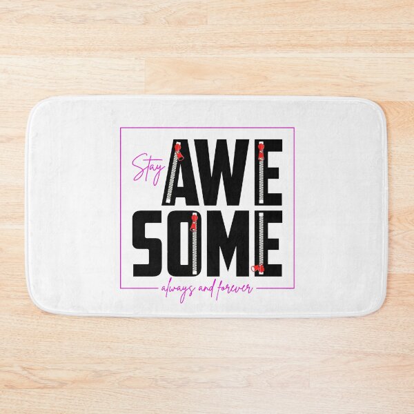 Item preview, Motivation Slogan - Stay Awesome Always and Forever Zipper Design Pink & Black designed and sold by WearWolfDesigns.