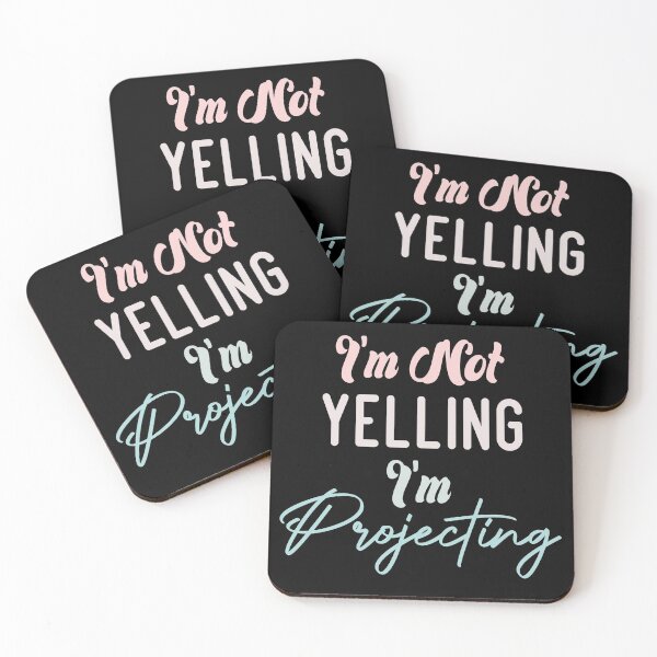 Item preview,  I'm Not Yelling I'm Projecting designed and sold by medbdj.