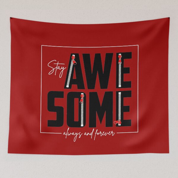 Item preview, Motivation Slogan - Stay Awesome Always and Forever Zipper Design White & Black designed and sold by WearWolfDesigns.