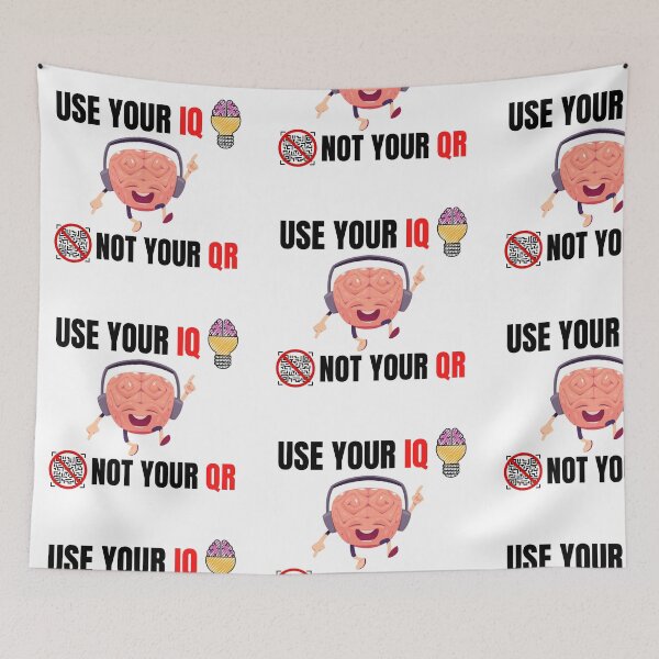 Item preview, Use Your Iq Not Your Qr designed and sold by infazbdeen.