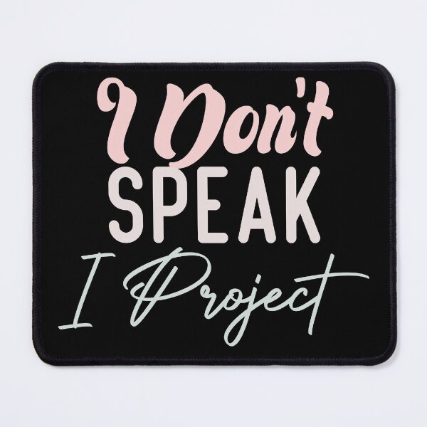 Item preview, I Dont Speak I Project Funny Acting designed and sold by medbdj.
