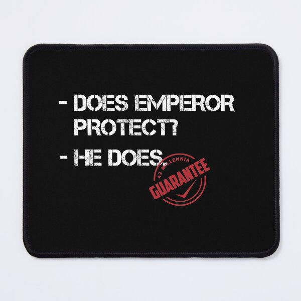 Item preview, Does Emperor Protect? - Yes, he does! designed and sold by Art-for-World.