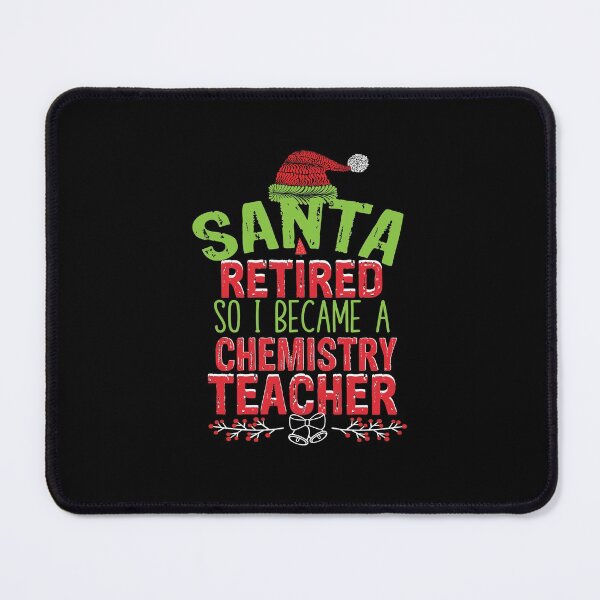 Item preview, Santa retire so I become a chemistry teacher Funny Welder Club designed and sold by patroart.