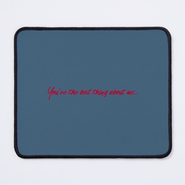Item preview, You are the best thing about me   designed and sold by EmerBaird.