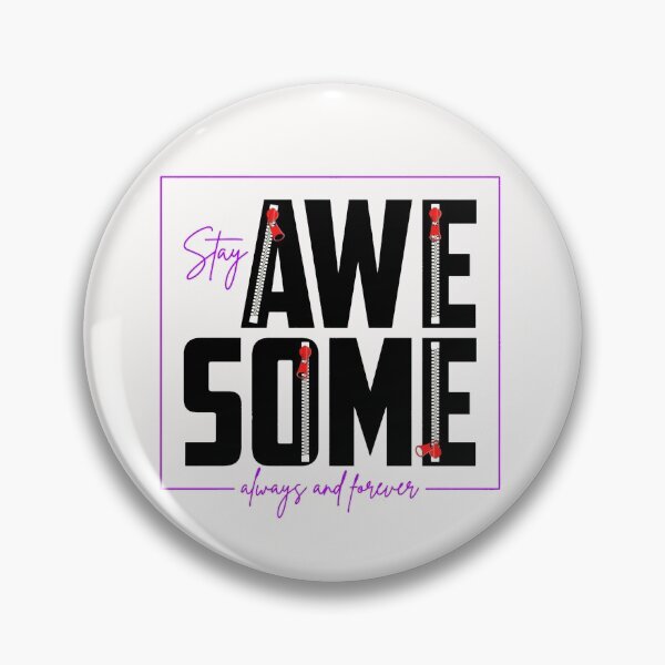 Item preview, Motivation Slogan - Stay Awesome Always and Forever Zipper Design Purple & Black designed and sold by WearWolfDesigns.