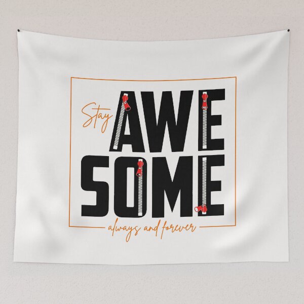Item preview, Motivation Slogan - Stay Awesome Always and Forever Zipper Design Orange & Black designed and sold by WearWolfDesigns.