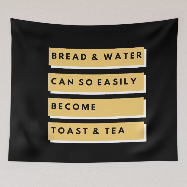 Item preview, Bread and Water can so easily become Toast and Tea designed and sold by Designforoz.