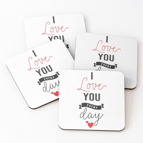 Item preview, I love you every day designed and sold by MHassan92.