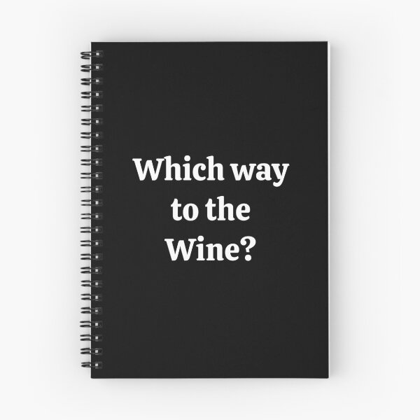 Item preview, Which way to the wine designed and sold by PF-creations.