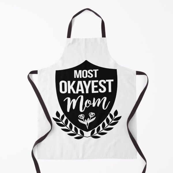 Item preview, Most Okayest Mom  designed and sold by LiveToLearn.