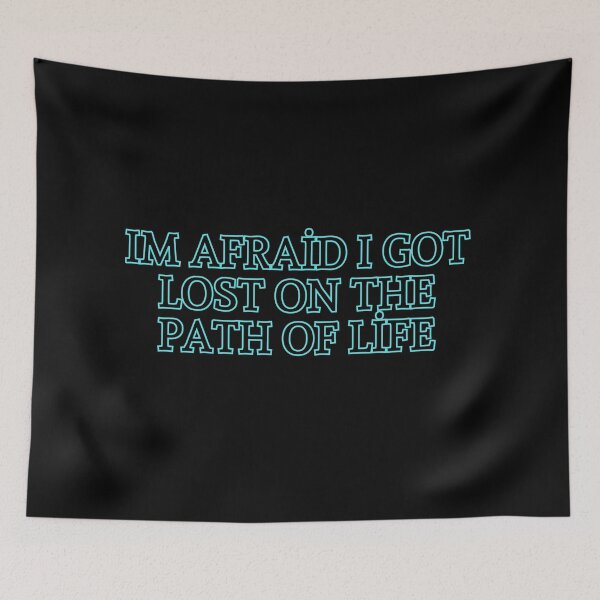 Item preview, Im Afraid I Got Lost On The Path Of Life designed and sold by nakavt.