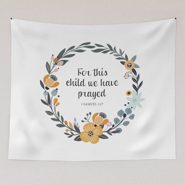 Item preview, Bible Verse 1 Samuel 1:27 - For this child we have prayed designed and sold by AGDStudio.
