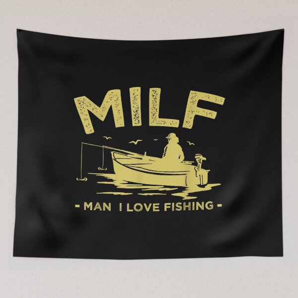 Item preview,  Fishing Milf Man Live Design For Fis designed and sold by cysandy.