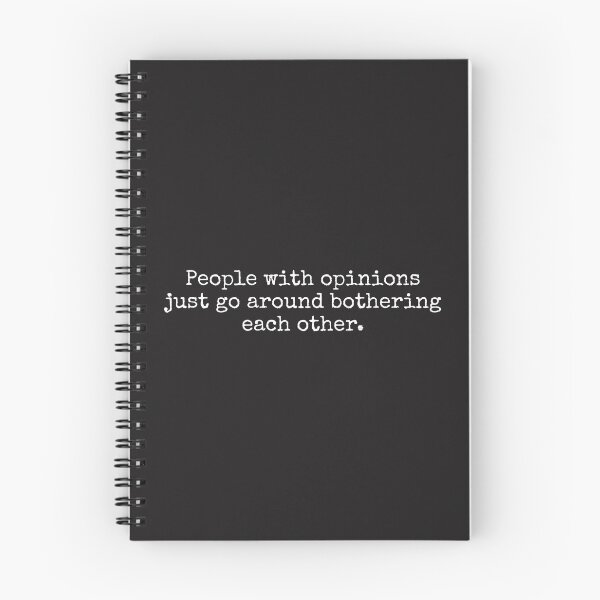 Item preview, People with opinions just go around bothering each other. designed and sold by SweetLog.
