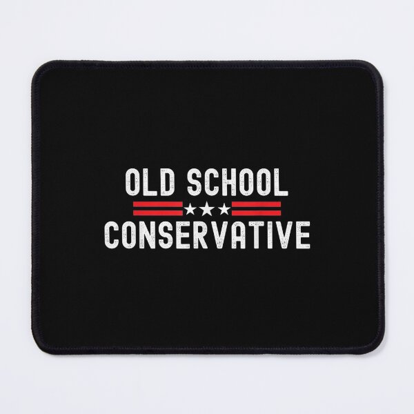 Item preview,  Old School Conservative Proud Republican Raised Right designed and sold by lindaxse.
