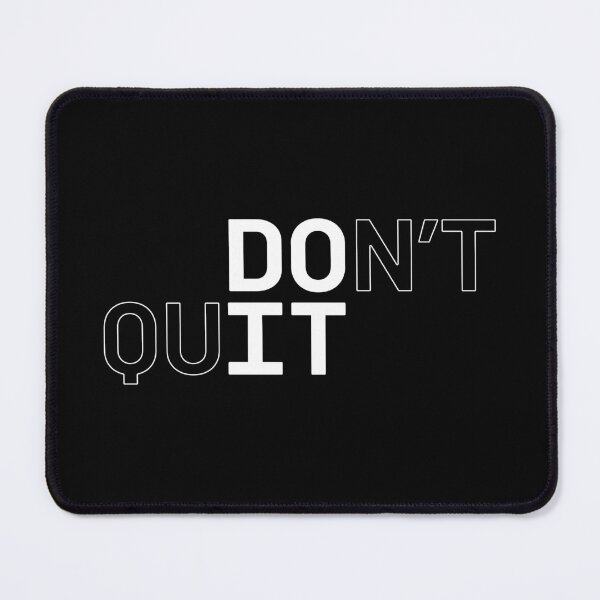 Item preview, DO IT / DON'T QUIT (White Outline on Black) designed and sold by STUDIO-72.