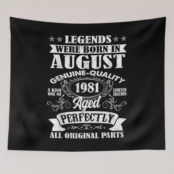 Item preview,  Legends Were Born August 1981 40th Birthday Gifts designed and sold by jennifera11.