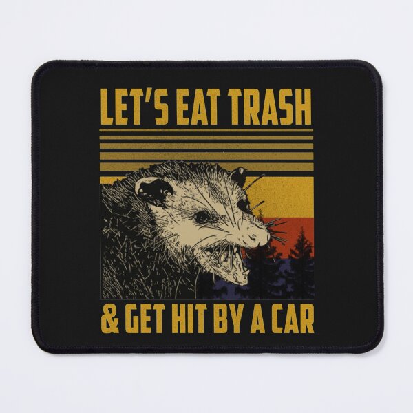 Item preview, Eat Trash Get Hit By A Car Essential designed and sold by PrestonSteven.