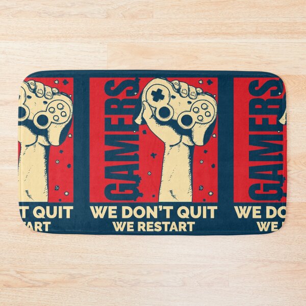 Item preview, Gamers We don't Quit We Restart designed and sold by Anuragwk.