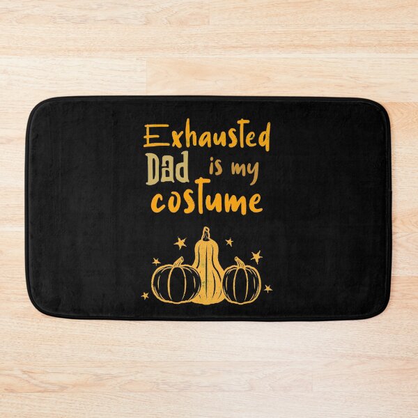 Item preview, Exhausted Dad Is My Costume. Lazy Halloween for Dad designed and sold by Rebel-Design.