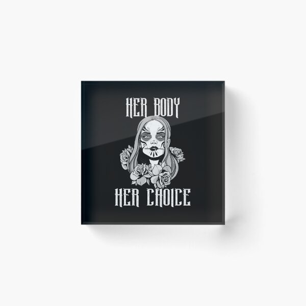 Item preview, Her Body Her Choice designed and sold by primetee.