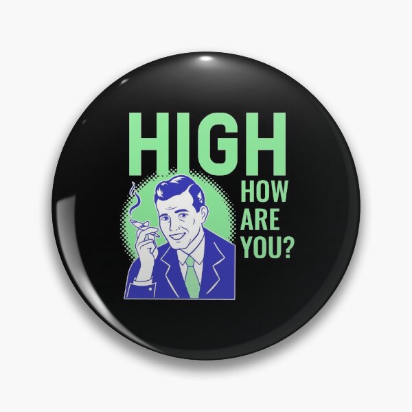 Item preview, High Are You Design designed and sold by Artpace.
