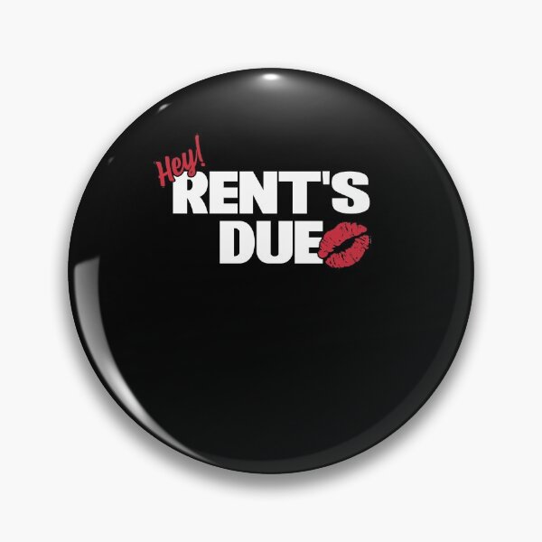 Item preview, Hey Rent's Due Landlord Managing Property Realtor Homeowner designed and sold by Nessshirts.