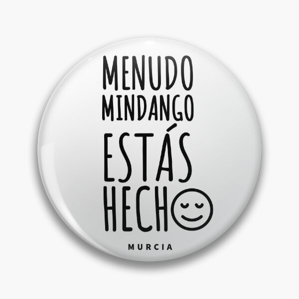 Item preview, MENUDO MINDANGO ESTÁS HECHO - MURCIA - MURCIA CITY - HOLIDAYS - EUROPE designed and sold by Tropical Blood.