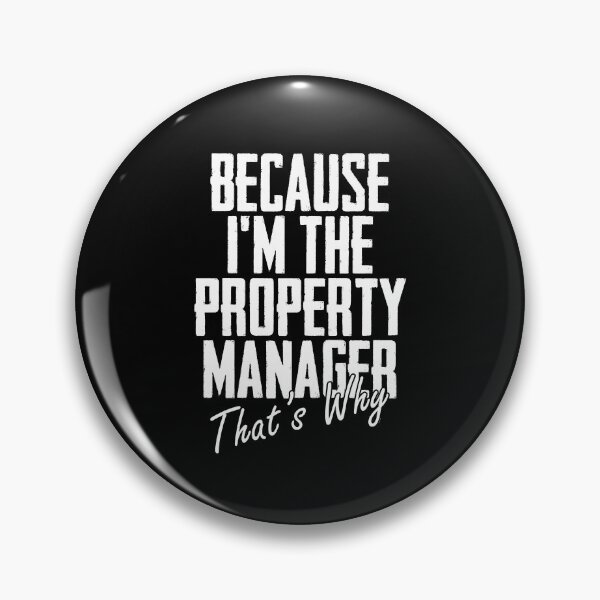 Item preview, Because I'm The Property Manager That's Why Landlord designed and sold by Nessshirts.