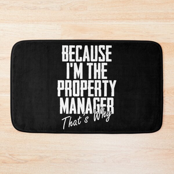 Item preview, Because I'm The Property Manager That's Why Landlord designed and sold by Nessshirts.