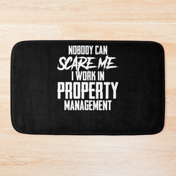 Item preview, Nobody Can Scare Me I  Work In Property Management Landlord designed and sold by Nessshirts.