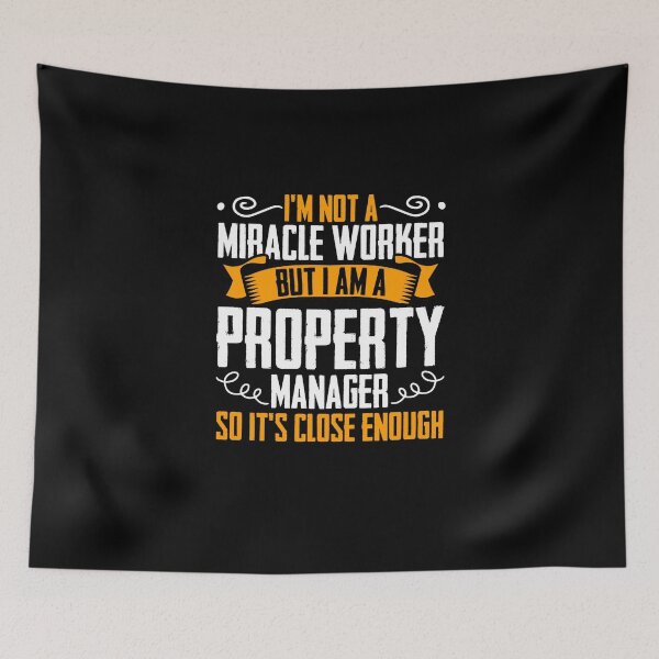 Item preview, I'm Not A Miracle Worker But I Am A Property Manager designed and sold by Nessshirts.
