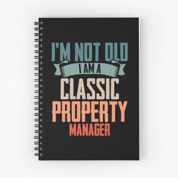 Item preview, I'm Not Old I Am A Classic Property Manager Homeowner designed and sold by Nessshirts.