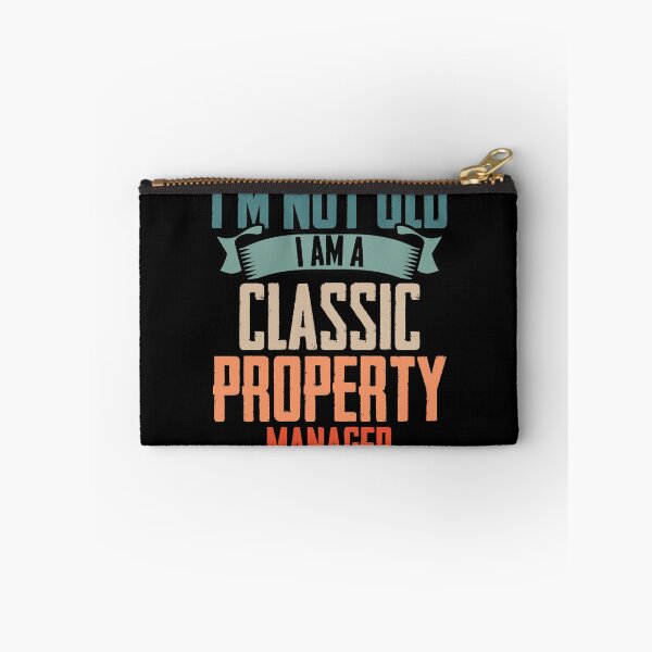Item preview, I'm Not Old I Am A Classic Property Manager Homeowner designed and sold by Nessshirts.