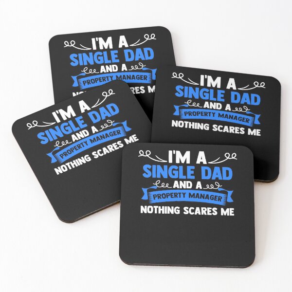 Item preview, I'm A Single Dad And A Property Manager Nothing Scares Me designed and sold by Nessshirts.
