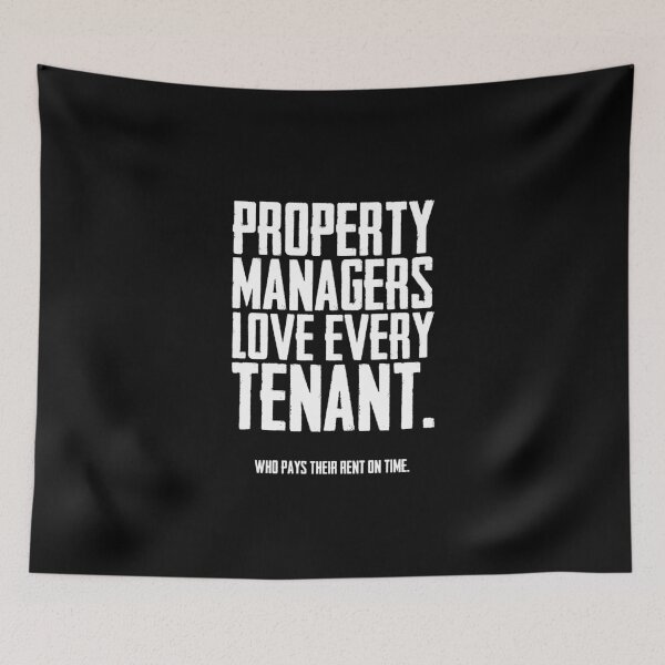 Item preview, Property Managers Love Every Tenant Pays Their Rent On Time designed and sold by Nessshirts.