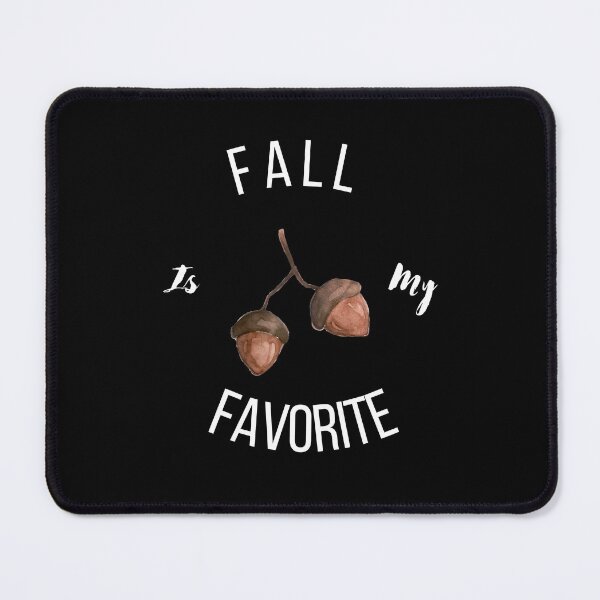 Item preview, Fall Is My Favorite (Acorns) designed and sold by RusticHouse.