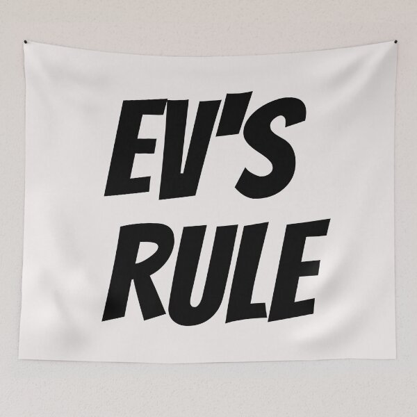 Item preview, EVs Rule (Electric Vehicles Rule), Especially In A Fuel Shortage. Text only design designed and sold by JellyBeenzz.