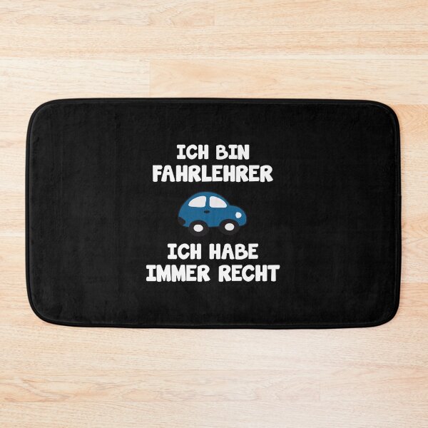 Item preview, Driving instructor is always right funny saying designed and sold by Onorato Bellgardt.