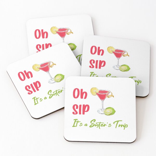 Item preview, Oh sip it's a sister's trip designed and sold by yusufdehbi.