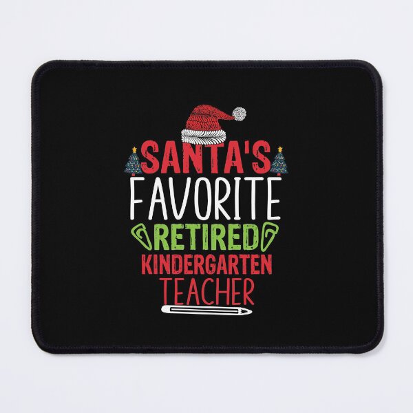Item preview, Santa's favorite retired kindergarten teacher Funny Christmas gift designed and sold by patroart.