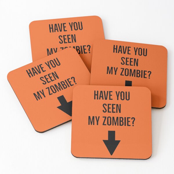 Item preview, Have you seen my zombie? designed and sold by Tarun Bisht.